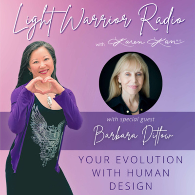Light Warrior Radio With Dr. Karen Kan
