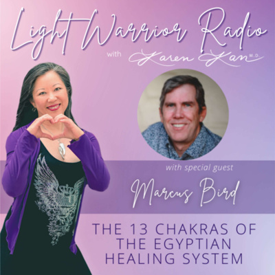 Light Warrior Radio With Dr. Karen Kan