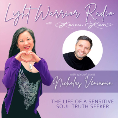 Light Warrior Radio With Dr. Karen Kan