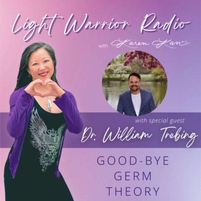 Light Warrior Radio With Dr. Karen Kan