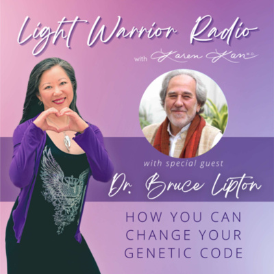 Light Warrior Radio With Dr. Karen Kan