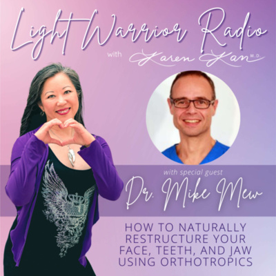 Light Warrior Radio With Dr. Karen Kan