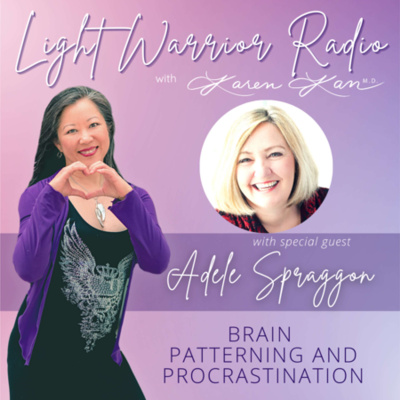 Light Warrior Radio With Dr. Karen Kan