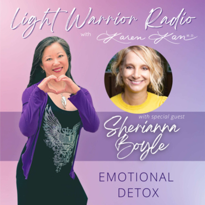 Light Warrior Radio With Dr. Karen Kan