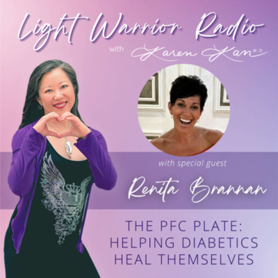 Light Warrior Radio With Dr. Karen Kan