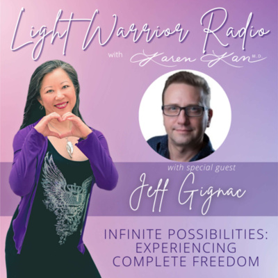 Light Warrior Radio With Dr. Karen Kan