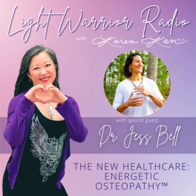 Light Warrior Radio With Dr. Karen Kan