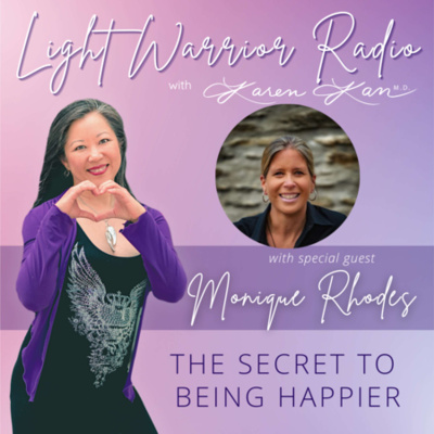 Light Warrior Radio With Dr. Karen Kan