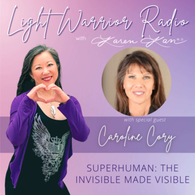 Light Warrior Radio With Dr. Karen Kan