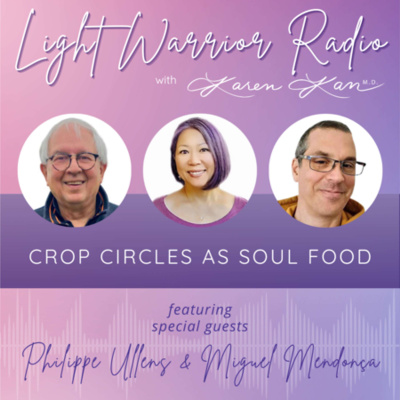 Light Warrior Radio With Dr. Karen Kan