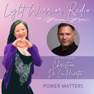 Light Warrior Radio With Dr. Karen Kan