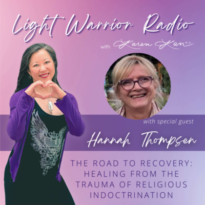 Light Warrior Radio With Dr. Karen Kan