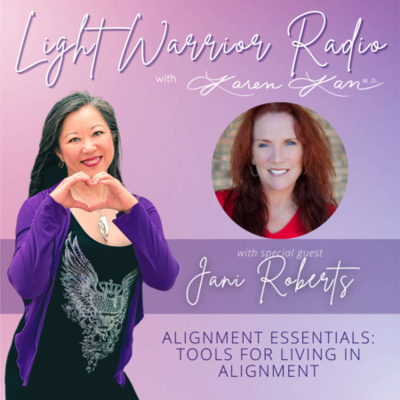 Light Warrior Radio With Dr. Karen Kan