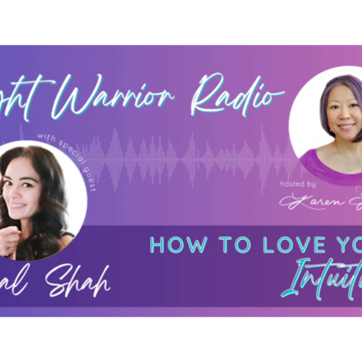 Light Warrior Radio With Dr. Karen Kan