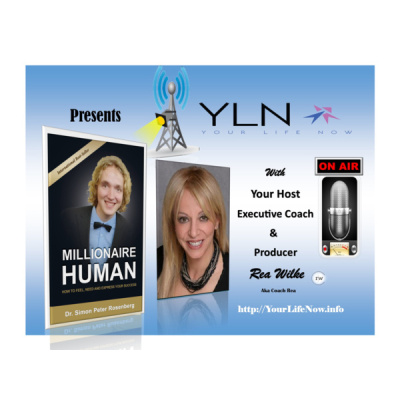 Your Life Now Show With Coach Rea Wilke