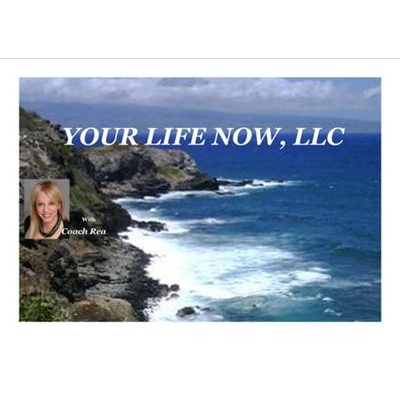 Your Life Now Show With Coach Rea Wilke