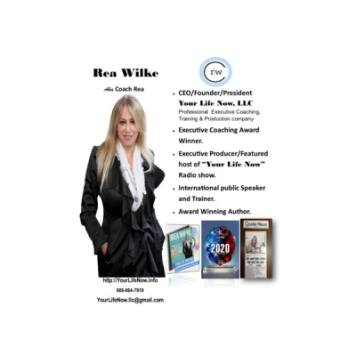 Your Life Now Show With Coach Rea Wilke