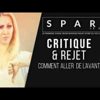 SPARK LE SHOW: Dépasser la critique