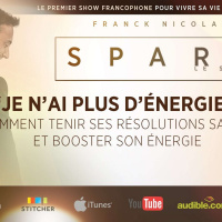 SPARK LE SHOW: Comment transformer son corps