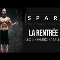 SPARK LE SHOW: LA RENTRÉE : Les 6 erreurs fatales