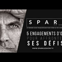 SPARK LE SHOW: 5 engagements d’or pour affronter toutes les tempêtes