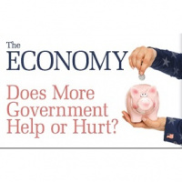 The Economy - Does More Government Help or Hurt?
