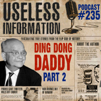Ding Dong Daddy - Part 2 - UI Podcast #235