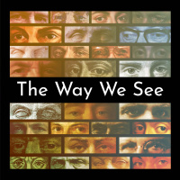 The Way We See | 1 | Tom White | Mile High Vineyard