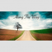 Along the Way