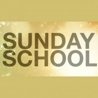 Sunday School Prt. 3