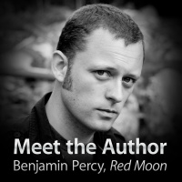 Benjamin Percy Reads from Red Moon