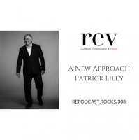 308 - A New Approach with Patrick Lilly