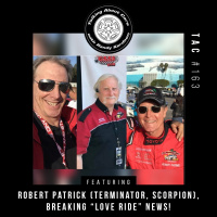TAC 163 - Robert Patrick (Terminator 2, Scorpion)