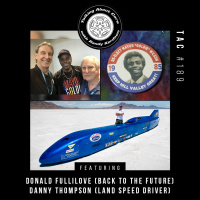 TAC 189 - Donald Fullilove (Back to the Future), Danny Thompson (race car driver)