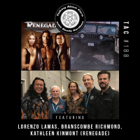 TAC 188 - Lorenzo Lamas, Branscombe Richmond, Kathleen Kinmont (Renegade)