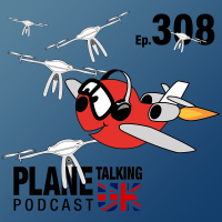 Episode 308 - Here We Drone Again