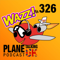 Episode 326 - Wizz Buzz Wazz