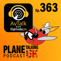 Ep 363 ft Ian  Jason - AvTalk from Flightradar24