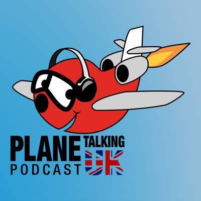 Plane Talking Uks Podcast