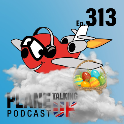 Plane Talking Uks Podcast