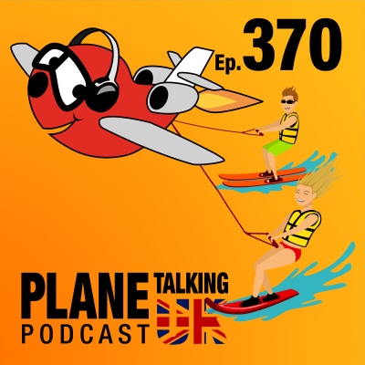 Plane Talking Uks Podcast