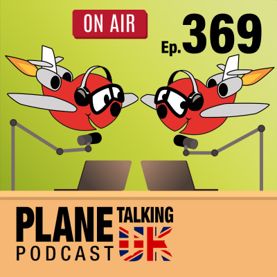 Plane Talking Uks Podcast