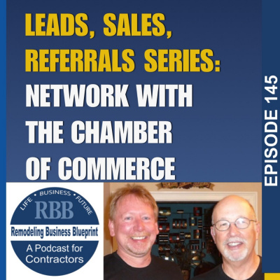 Remodeling Business Blueprint - Randall Soules And David Hawke Discuss Best Practices To Build A Solid Remodeling Or Trade Co
