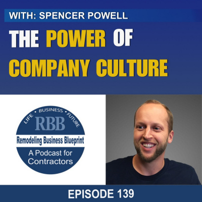 Remodeling Business Blueprint - Randall Soules And David Hawke Discuss Best Practices To Build A Solid Remodeling Or Trade Co