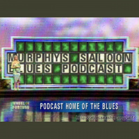 Murphys Saloon Blues Podcast 190 - Donors Requests