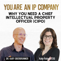 S4 Ep25: Why you need a Chief Intellectual Property Officer (CIPO)