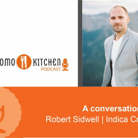 PromoKitchen Podcast #152 Cannabis: A Conversation with Robert Sidwell of Indica Creative