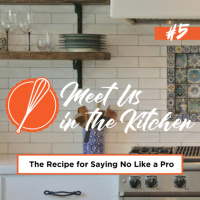 The Recipe for Saying No Like a Pro