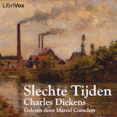 Slechte Tijden by DICKENS, Charles