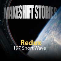 Redux – Short Wave
